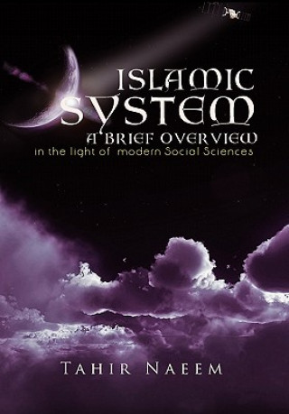 Kniha Islamic System - A Brief Overview Tahir Naeem