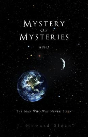 Książka Mystery of Mysteries J Howard Sloan