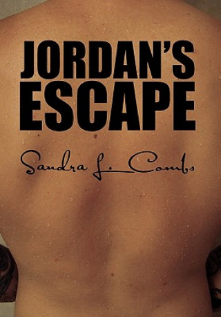 Książka Jordan's Escape Sandra L Combs