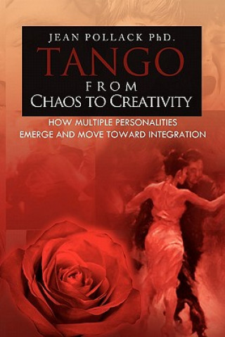 Könyv Tango from Chaos to Creativity Jean Pollack