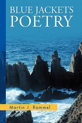Книга Blue Jackets Poetry Martin J Rommel