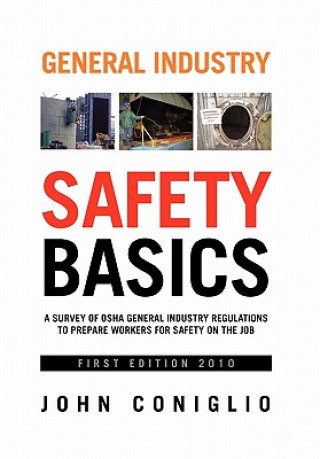 Carte General Industry Safety Basics John Coniglio