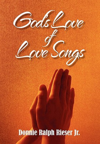 Carte God's Love of Love Songs Donnie Ralph Jr Rieser