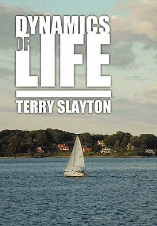 Buch Dynamics of Life Terry Slayton