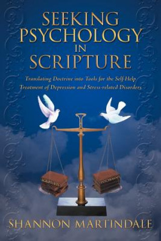 Könyv Seeking Psychology in Scripture Shannon Martindale