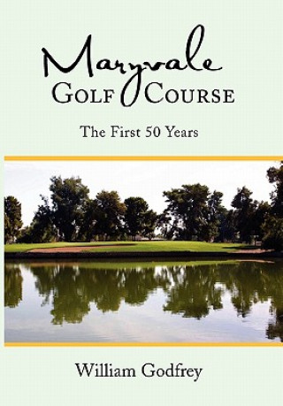 Book Maryvale Golf Course William Godfrey