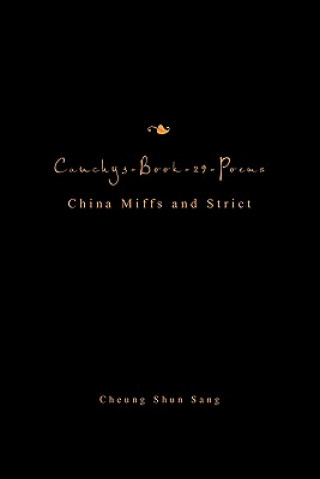 Kniha Cauchy3-Book-29-Poems Cheung Shun Sang