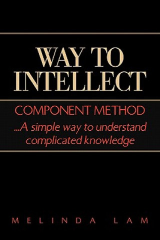 Könyv Way to Intellect Melinda Lam