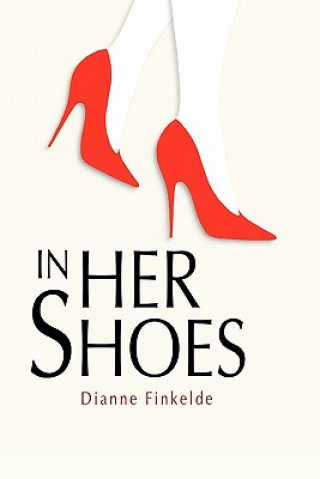 Kniha In Her Shoes Dianne Finkelde