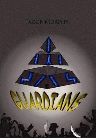 Книга Guardians Jacob Murphy