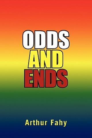 Книга Odds and Ends Arthur Fahy