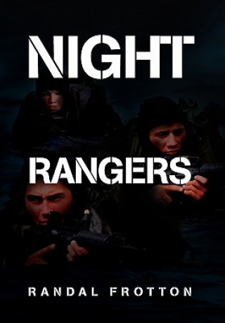 Buch Night Rangers Randal Frotton