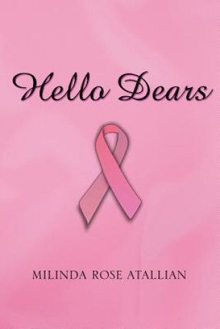 Buch Hello Dears Milinda Rose Atallian