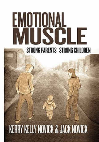 Carte Emotional Muscle Phd Kerry Kelly Novick & Jack Novick