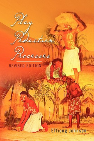 Book Play Production Processes Effiong Johnson