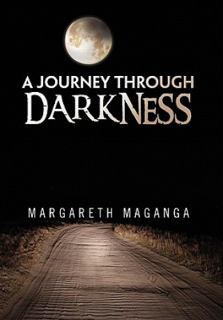Könyv Journey Through Darkness Margareth Maganga