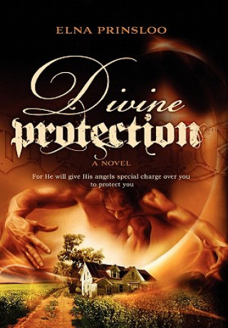 Knjiga Divine Protection Elna Prinsloo