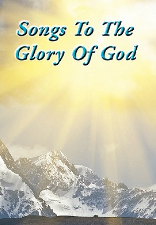 Książka Songs To The Glory Of God Gary Turner and Larry Turner