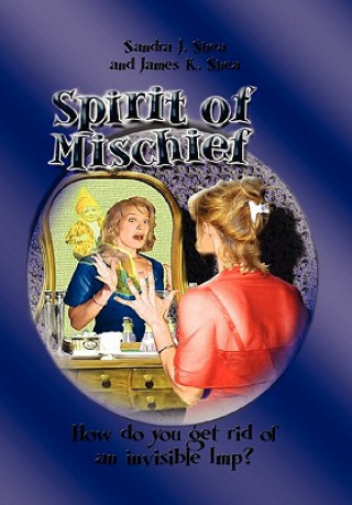 Carte Spirit of Mischief Sandra J Shea and James K Shea