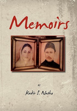 Knjiga Memoirs Kadir I Natho