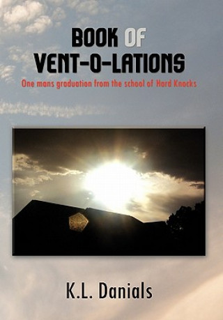 Libro Book of Vent-O-Lations K L Danials