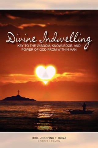 Buch Divine Indwelling Josefino T Rona