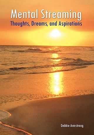 Buch Mental Streaming Debbie Armstrong