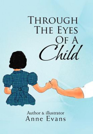 Kniha Through the Eyes of a Child Anne Evans