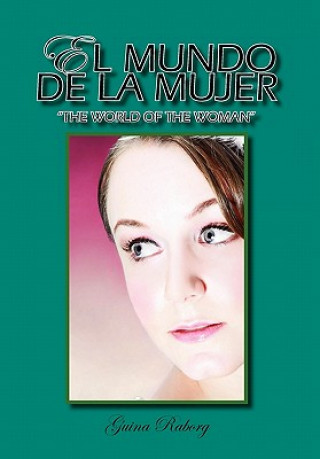 Buch Mundo de La Mujer Guina Raborg