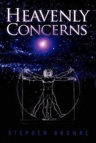 Book Heavenly Concerns Stephen (Director of The Future of the UN Development System (FUNDS) Project) Browne