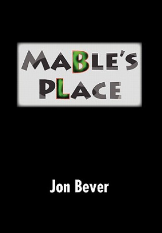 Kniha Mable's Place Jon Bever