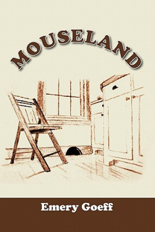 Knjiga Mouseland Emery Goeff