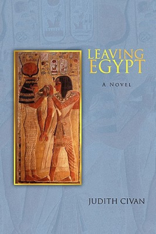 Livre Leaving Egypt Judith Civan