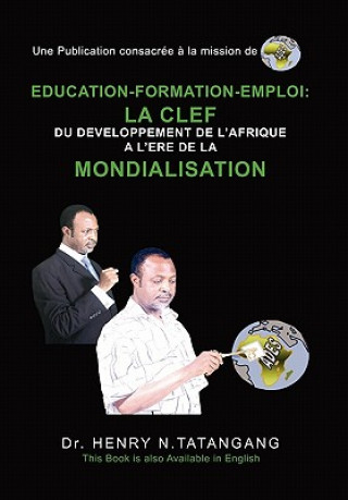 Livro Education-Formation-Emploi Dr Henry N Tatangang