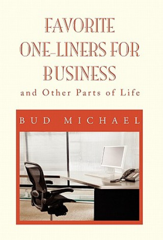 Knjiga Favorite One Liner's for Business Bud Michael