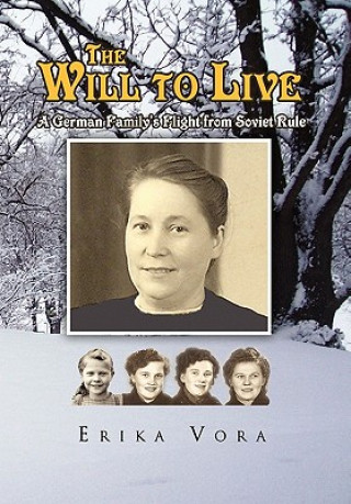 Buch Will to Live Erika Vora