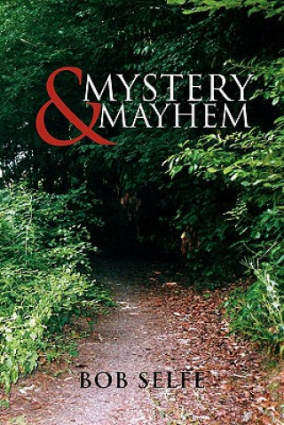 Buch Mystery & Mayhem Bob Selfe