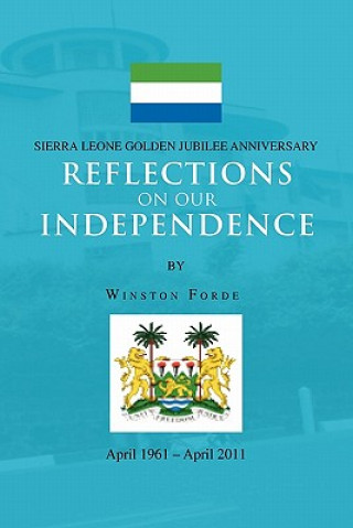 Kniha Reflections on Our Independence Winston Forde