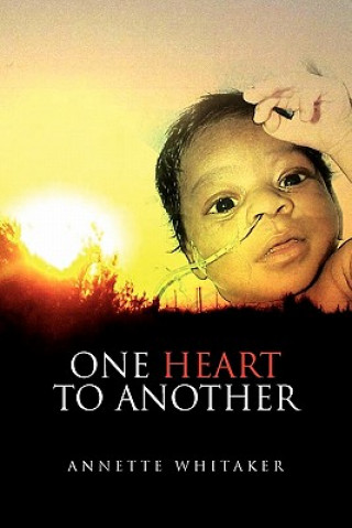 Book One Heart to Another Annette Whitaker