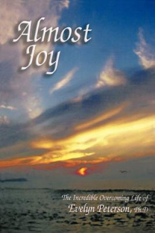 Knjiga Almost Joy Dr Evelyn H Peterson