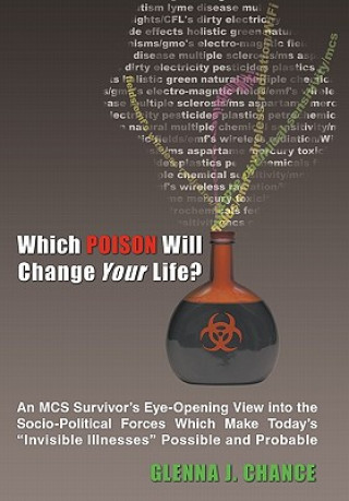 Carte Which Poison Will Change Your Life? Glenna J Chance