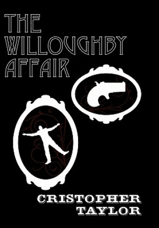 Kniha Willoughby Affair Cristopher Taylor