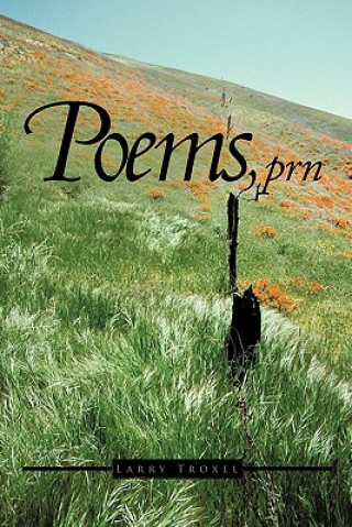 Kniha Poems, Prn Larry Troxel