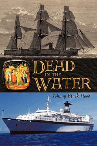 Knjiga Dead in the Water Johnny Mack Hood