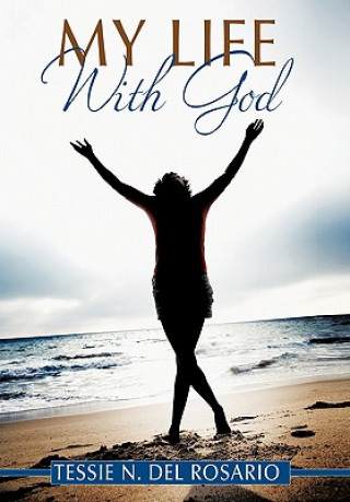 Libro My Life With God Tessie N Del Rosario