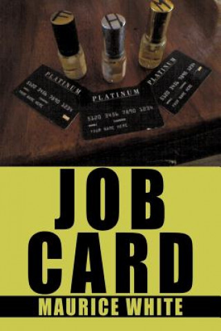 Kniha Job Card Maurice White
