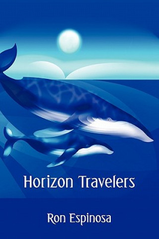 Książka Horizon Travelers Ron Espinosa