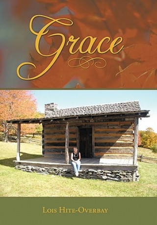 Book Grace Lois Hite-Overbay