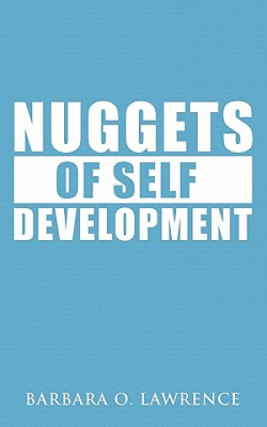 Книга Nuggets of Self Development Barbara O Lawrence