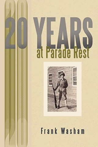 Carte 20 Years at Parade Rest Frank Washam